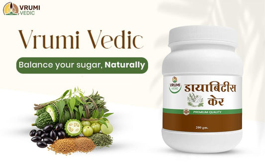 વ્રુમી વૈદિક ડાયાબિટીસ કેર પાવડર સાથે ફ્રી પેઇન એન્ડ કોલ્ડ રિલીફ ઑઇલ – 200 ગ્રામ